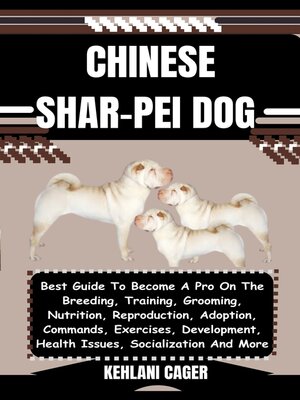 cover image of CHINESE SHAR-PEI DOG